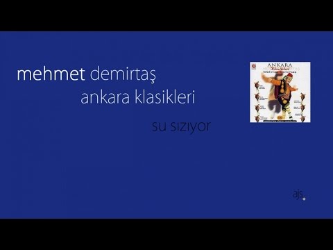 Mehmet Demirtaş - Su Sızıyor (Official Audio)