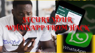 Secure Your Whatsapp From Hack | Prosoft Media screenshot 2