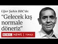 Covid-19 aşısını bulan Uğur Şahin BBC'ye konuştu: "Gelecek kış normale döneriz"