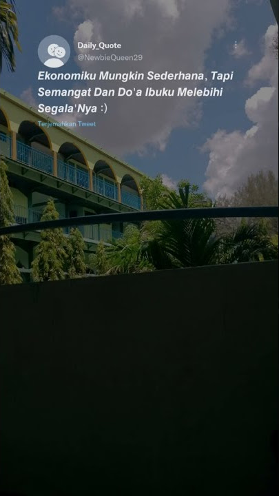 Story Wa 2022| Doa Ibu melebihi segalanya