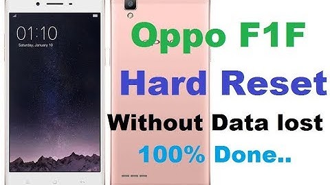 Oppo F1F Hard Reset  Pattern Lock Reset Without Data Lost.100% Done.