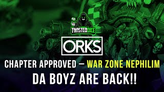 Orks Chapter Approved – War Zone Nephilim Just Da Points ( Leaks video )