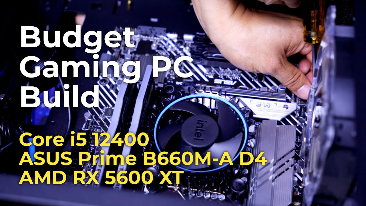 Windows自作PC【Core i5 12400 + DDR4 32GB】 Best Budget Gaming PC Build - i5 12400, ASUS Prime B660M, 5600 XT