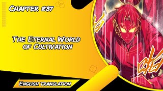 The Eternal World of Cultivation "Chapter 237" English translation