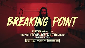 Duval - Breaking Point (Official Music Video)