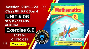 Class 8th maths Exercise 6.9 part 4 Chapter 6 Sequences and Algebra | learn maths in fun