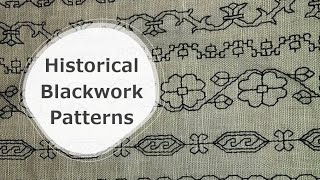 Ideas on Where to Find & Examples of Recreated Historical Blackwork Embroidery Patterns