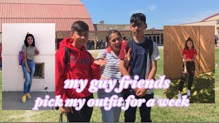My Guy Friends Pick My SCHOOL OUTFITS For A Week!