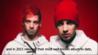 A Concise History Of Twenty One Pilots