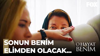 Sultan Hülya'nın Akıl Sağlığıyla Oynuyor - O Hayat Benim 57. Bölüm