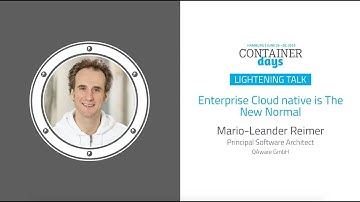Enterprise Cloud native is The New Normal - Mario-Leander Reimer