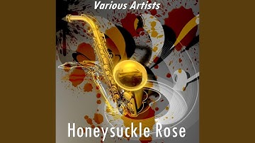 Thumbnail of Honeysuckle Rose (Version by Hazel Scott)