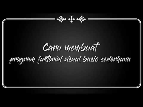 Cara membuat program faktorial Visual Basic sederhana