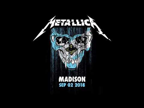 Metallica: Live in Madison, Wisconsin - 9/02/18 (Full Concert)