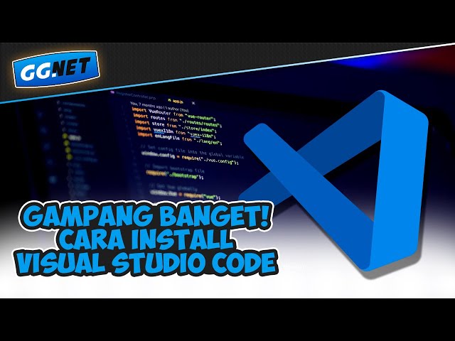 Langkah Mudah Install Dan Download Visual Studio Code Download Visual