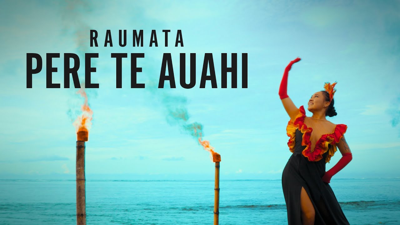 RAUMATA   Pere Te Auahi Clip officiel