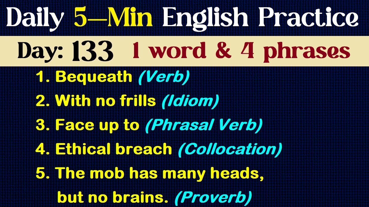 Day 133 | Daily 5-Minute English Practice | Idiom, Word & Phrases for Fluent English 