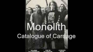 Monolith - Catalogue of Carnage