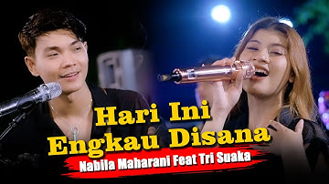 Today You Are There (Live Ngamen) Nabila Maharani feat Tri Suaka