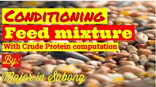 Conditioning Feed Mixture for Gamefowl