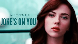 Multifemale | Joke's On You