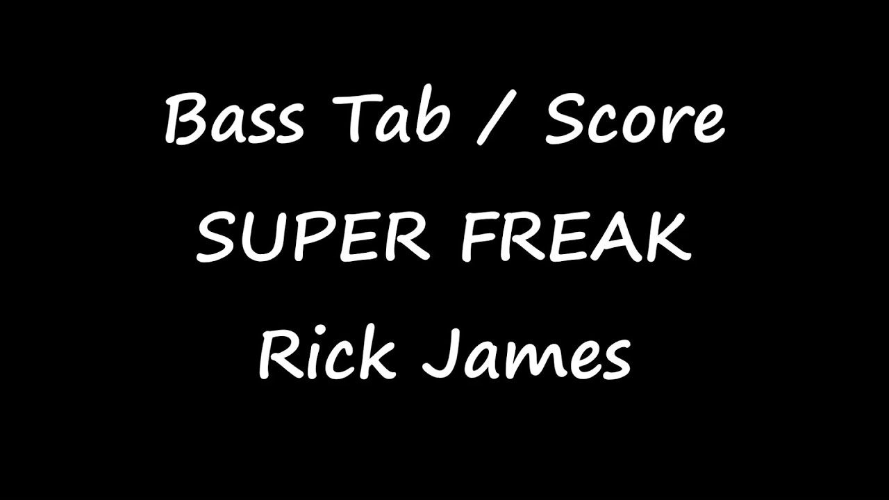 Rick James Super Freak Bass Tab