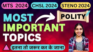 MOST IMPORTANT TOPICS OF POLITY ✅ | SSC POLITY IMPORTANT TOPICS | MTS | CHSL | SSC STENO #polity