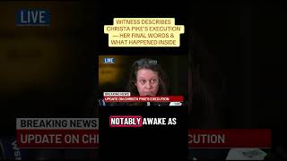 Witness Describes Christa Pike’s Execution & Final Words