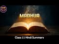 Madhuva | Hindi | Class 11 | animated summary #HEAR #hindienglishanimatedreadings