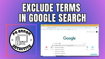 How to Exclude Terms in Google Search