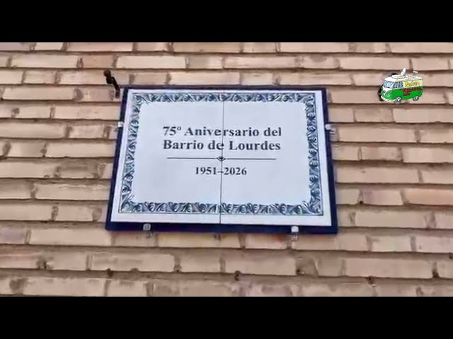 Especial 75 Aniversario Barrio de Lourdes de Tudela