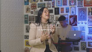 Ariely Bonatti - tua Presença - AO  VIVO