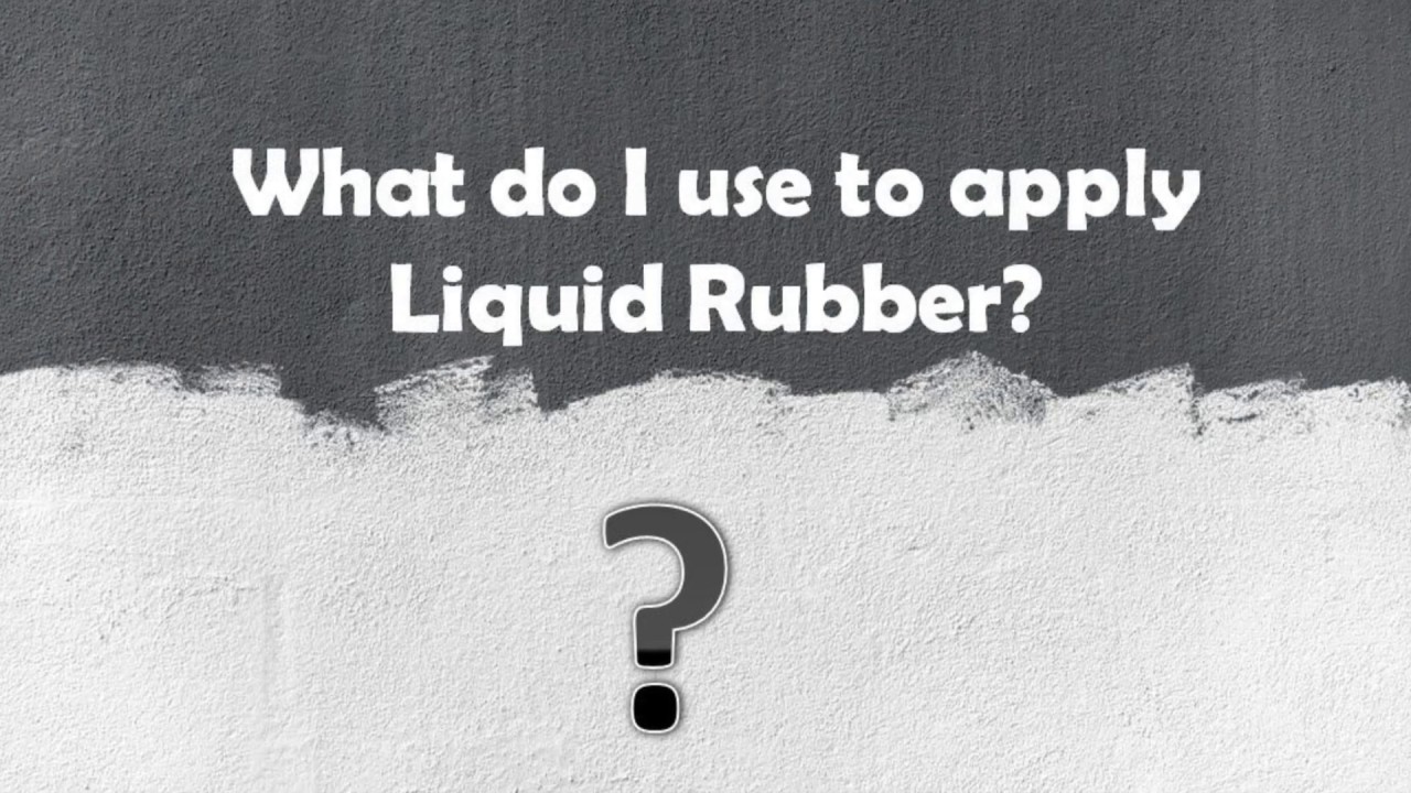Where Can You Use Liquid Rubber Waterproofing – DIY Waterproofing