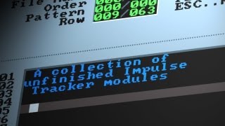 A collection of unfinished Impulse Tracker modules