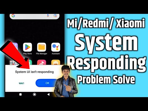 system ui isn't responding/ui system not responding/process system isn't responding mi/redmi/Xiaomi