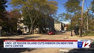 University of Rhode Island cuts ribbon on new Fine Arts Center screenshot 5
