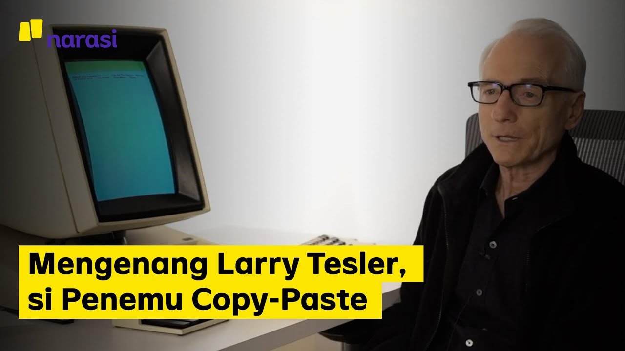 Mengenang Larry Tesler, Si Penemu Copy-Paste | Narasi Newsroom - YouTube