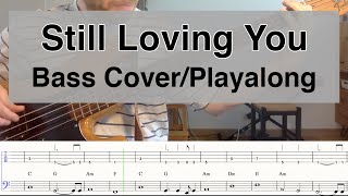 Still Loving You (Scorpions) - Bass Cover and Playalong with Notation and Tab