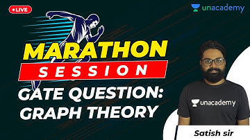 Graph Theory, GATE Previous Year Questions | Discrete Maths | Marathon Session | By Satish Sir
