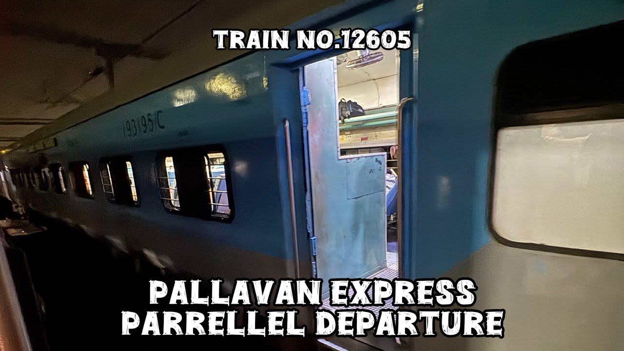 Pallavan Express 12605 Parallel Departure with PDY–Cape Express at Trichy Jn!