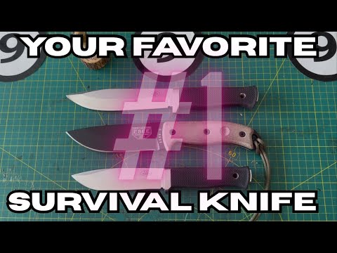 The Viewers Number 1 Survival Knife - You Have Spoken ????