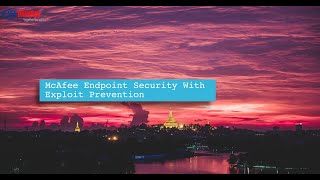Famous McAfee Endpoint Security With Exploit Prevention Profile