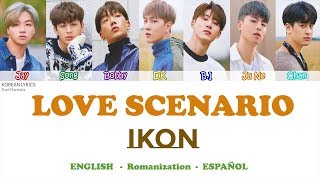 Video thumbnail of "IKON – 'Love Scenario' (사랑을 했다) Lyrics (English | Rom | Español)"