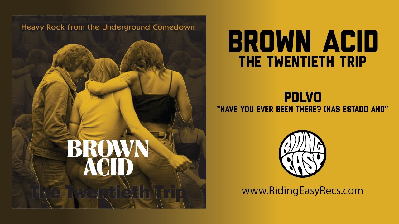 Polvo - Have You Ever Been There? (Has Estado Ahi)