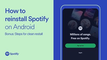 How to reinstall Spotify for Android