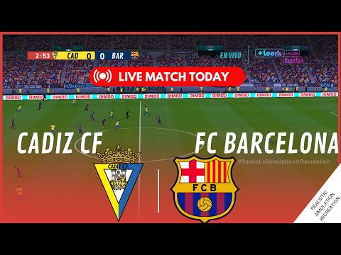 EN VIVO | Cadiz vs Barcelona • La Liga 23/24 | Partido en vivo Simulación de VJ