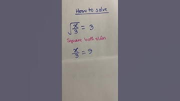 #shortvideo #algebra #how to solve  square root (x/3) = 3