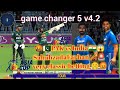 Final India vs Pakistan DP Worlb Asia cup2025 game changer 5 v4.2 new update IPL PSL #gaming
