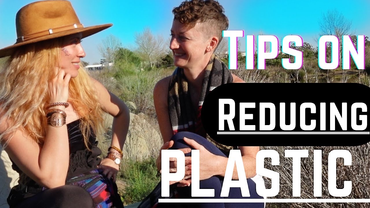 TIPS ON REDUCING PLASTIC