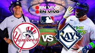 EN VIVO: NEW YORK YANKEES vs RAYS TAMPA BAY  MLB LIVE  PLAY BY PLAY